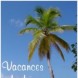 Vacances d'Et�